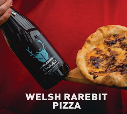 Welsh Rarebit Pizza - Pizza & Beer Pairing - Wild Beer Co